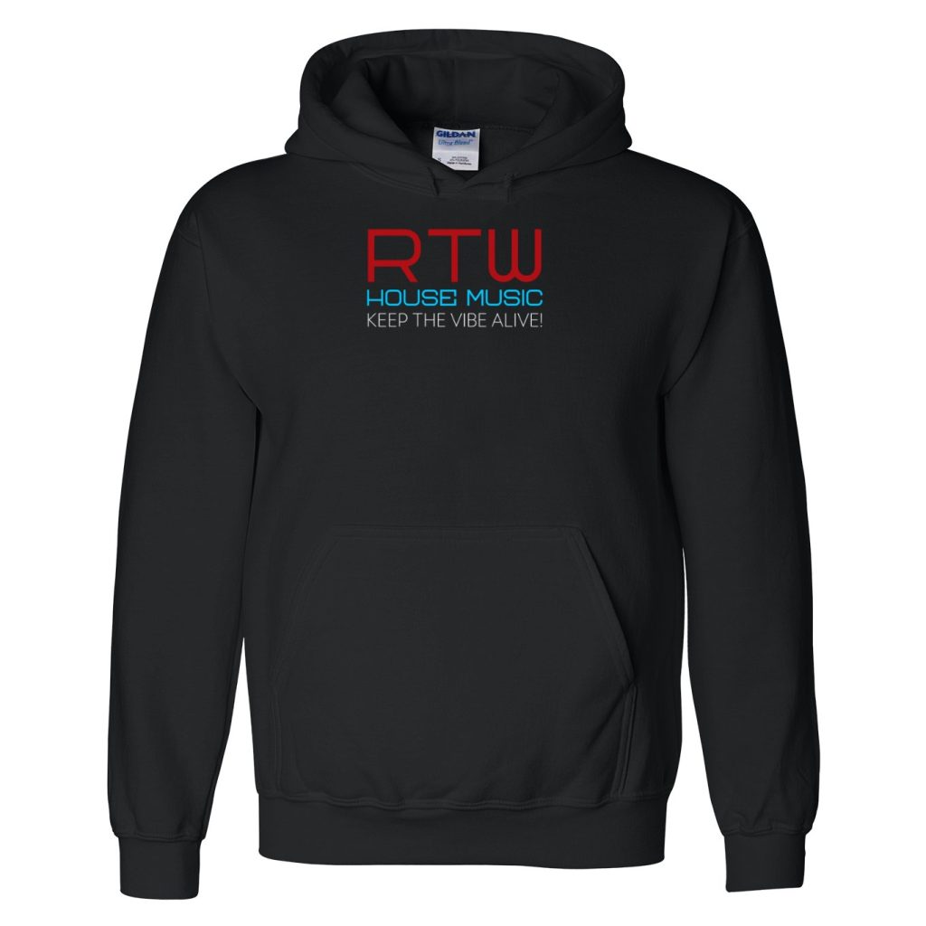 RTW HOUSE MUSIC "Keep The Vibe Alive" - Hooded Sweatshirt